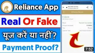 Relience Earning App | RelianceApp se Paise Kaise Kamaye? Reliance App Payment Proof - real or fake