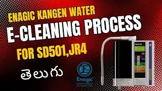 Very Easy Kangen E-Cleaning explanation in Telugu (SD501, JRIV & JRII)