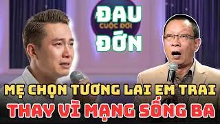 Mẹ Từ Chối Cứu Ba Vì Lo Cho Tương Lai Em Tôi | Tâm Sự Cùng Văn Sâm