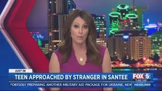 Teen Approached By Stranger In Santee