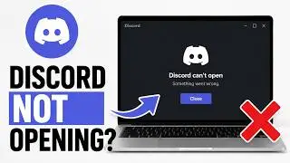 How to Fix Discord Not Opening – Easy Step-by-Step Guide