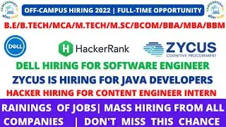 DELL | ZYCUS |  HACKERrANK OFF-CAMPUS HIRING | 2022-2019 BATCH | MUST APPLY BEFORE LINK GOT EXPIRE