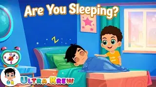 Are You Sleeping Brother John Song | Kids Songs and Nursery Rhymes By Ultra Krew