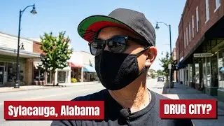 Street Adventure in Downtown Sylacauga, Alabama: Are Drugs a Problem Here?