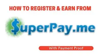 How To Register & Earn From SuperPay.me Paid Survey Website With Payment Proof