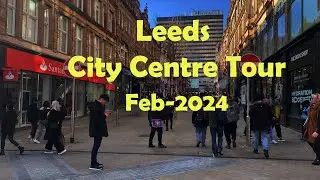 Leeds City Centre & Corn Exchange- Feb 2024