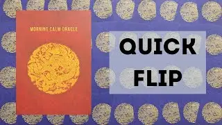 Morning Calm Oracle Quick Flip