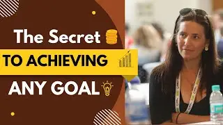 The Secret To Achieving Any Goal