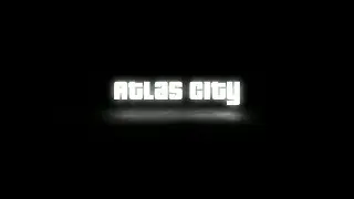 Welcome to Atlas City! (ROBLOX)