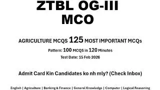 ZTBL OG-III MCO Agriculture MCQs  | Mock Test 1 | ZTBL OG3 Test Preparation |
