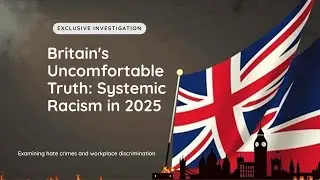 UK RACISM EXPOSED! - Shocking Findings!
