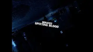 Modesti - Spitting Blood
