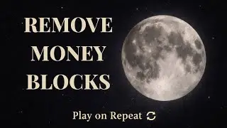 Remove Money Blocks While You Sleep | Subconscious Reset (Play On Repeat)
