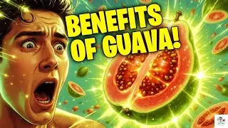 Health Benefits of Guava 🍈