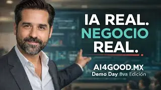 Demo Day AI4GOOD México TVCenLinea – 8va Edición