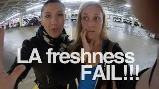 LA Freshness Fail - MyFitspiration