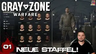 Gray Zone Warfare 🔫 Let's Play [ S2E01 ] Alles von vorne ( Anf&auml;ngerfreundlich )