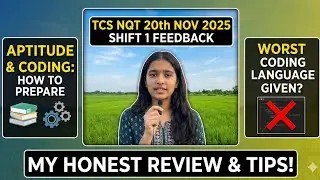 TCS NQT 20th November 2025 Exam Review: My Experience, Coding Feedback & Best Preparation Tips
