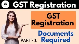 Documents Required for GST Registration 2026 | PART 1 #gstregistration #gst #gst2026