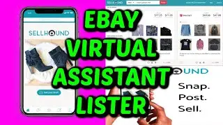 Creating FAST Ebay Listings with SELL HOUND VA services (virtual assistant) in 2021