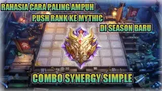 RAHASIA CARA AMPUH PUSH RANK KE MYTHIC DI SEASON BARU - MAGIC CHESS UPDATE TERBARU #MLBBIDCreator