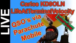 Parachute Mobile with Carlos KD9OLN - How He Makes QSO's