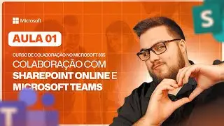 ▶ Curso Gratuito de Colaboração com SharePoint Online e Microsoft Teams | Power Automate [AULA 01]