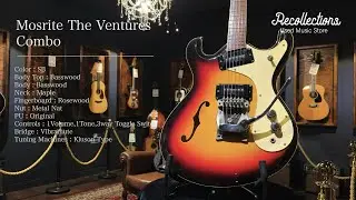 Mosrite The Ventures Combo  エレキギター買取紹介