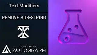 Remove Sub-String | Text Modifiers