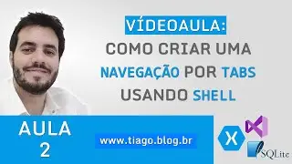XAMARIN - AppFit - PARTE II - CRIANDO A SHELL E NAVEGA&Ccedil;&Atilde;O DE TABS