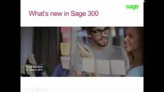 Explore What's New in Sage 300 2017