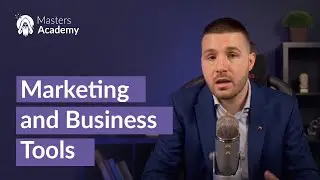 Marketing & Business Tools - Course Introduction - Masters Academy