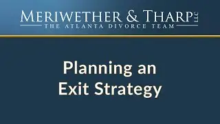 How do I plan an exit strategy? | Meriwether & Tharp