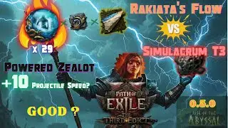 [POE2] 29 Spectre Powered Zealot + Rakiata's Flow VS Simulacrum T3(Max)
