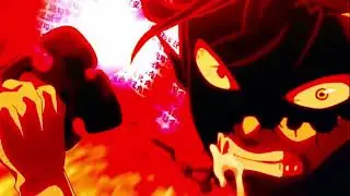 「 AMV 」ASTA BLACK CLOVER 「 EDIT 」(LAMP RJ-PASIN)