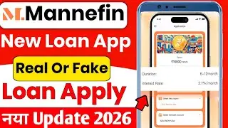 Mannefin Loan App 2026 | Mannefin Loan App Real or Fake | Mannefin Loan App Review