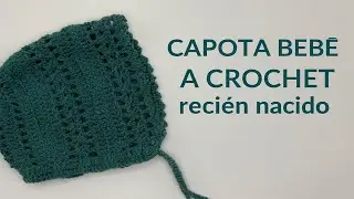 ✨Capota de bebé a crochet.✨Tutorial paso a paso 🧶