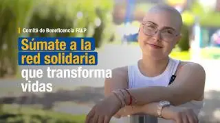 Testimonio Ayleen Espinosa, paciente apoyada por el Comit&eacute; de Beneficencia FALP.