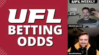 UFL Championship Odds - UFL News - UFL Weekly Podcast