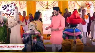 Ishaan ne ki Savi se shaadi! | Ep. 1099 | Highlights | Ghum Hai Kisikey Pyaar Meiin | Mon-Sun | 8 PM