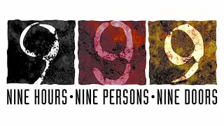 Let's Play: Zero Escape: 9 Hours, 9 Persons, 9 Doors, Part 3 Final, True Ending