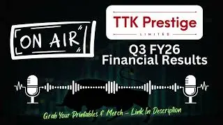 TTK Prestige Ltd Q3 FY26 Results Explained | Revenue, Profit, Margin & Management Commentary