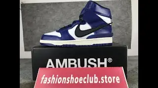 Unboxing Nike Dunk High AMBUSH Deep Royal CU7544-400 (fashionshoeclub.store.com)