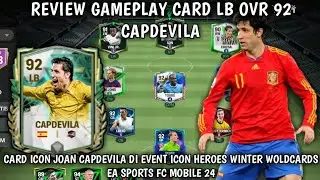 BEST CARDS ICON LB OVR 92 | REVIEW GAMEPLAY CARD CAPDEVILA DI EVENT WINTER EA FC MOBILE 24