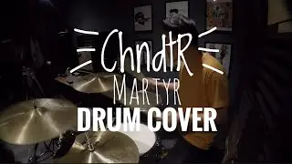Martyr-Chndtr (Drum Cover)