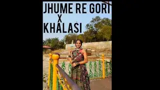 jhume re gori X khalasi | navratri special choreography | Shanthala Jalihal | #jhumeregori #khalasi