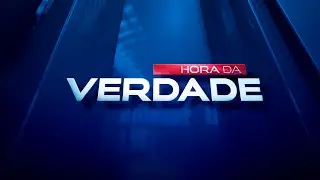 A Hora da Verdade - 19/01/2026