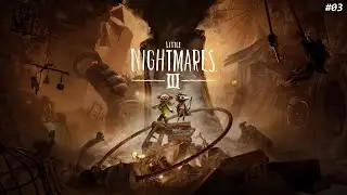 Little Nightmares 3 (03) - So ein fieses Baby
