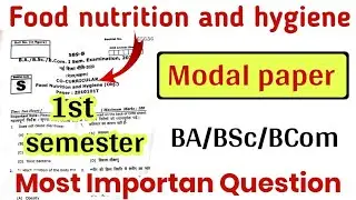 Food nutrition and hygiene ba/bsc/bcom first semester | bu jhasi ba 1st semester co curricular mcq
