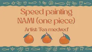 Speed painting | Nami | fanart 